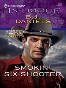 Smokin' Six-Shooter Read online