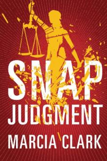 Snap Judgment (Samantha Brinkman Book 3) Read online