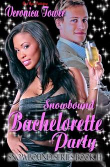 Snowbound Bachelorette Party Read online