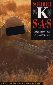 Soldier K: Mission to Argentina Read online