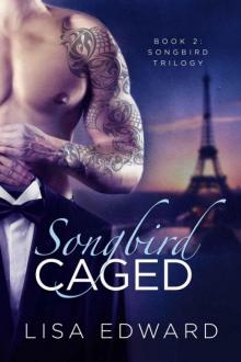 Songbird Caged Read online
