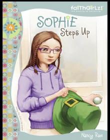 Sophie Steps Up Read online