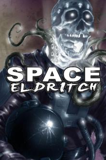 Space Eldritch