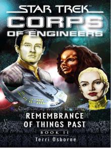 Star Trek™: Corps of Engineers: Remembrance of Things Past Book Two Read online