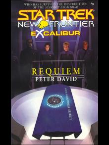 StarTrek New Frontier. Excalibur#1: Requiem Read online