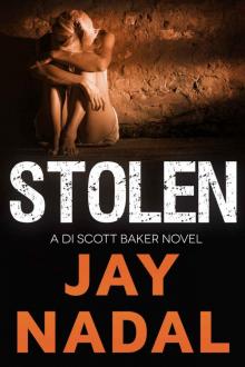 Stolen: A DI Scott Baker Novel Read online