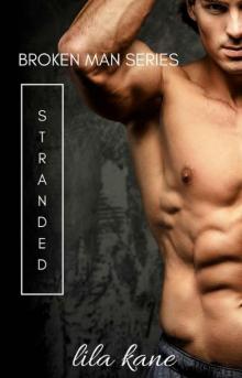 Stranded (Broken Man Book 2) Read online