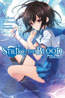 Strike the Blood, Vol. 7: Kaleid Blood Read online