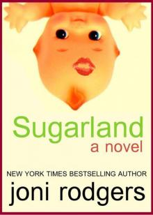 Sugarland Read online