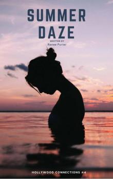 Summer Daze (Hollywood Connections Book 4) Read online