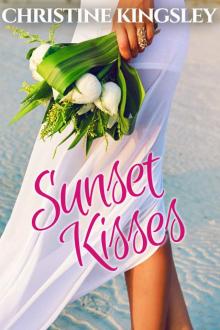 Sunset Kisses (Sunset Bay Book 0) Read online