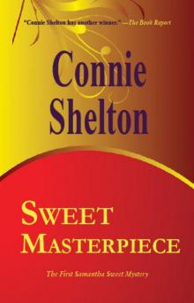 Sweet Masterpiece: The First Samantha Sweet Mystery ssm-1 Read online