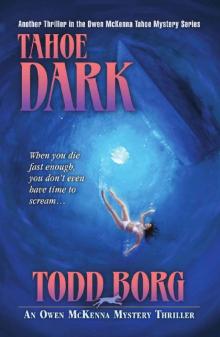 Tahoe Dark (An Owen McKenna Mystery Thriller Book 14) Read online