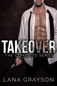 Takeover: The Complete Series Read online