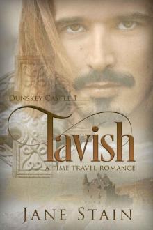 Tavish: A Time Travel Romance (Dunskey Castle Book 1) Read online