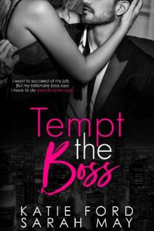 Tempt the Boss_A Forbidden Bad Boy Romance Read online