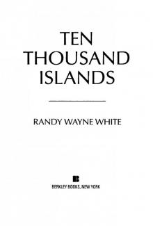 Ten Thousand Islands Read online
