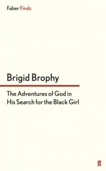 The Adventures of God in His Search for the Black Girl Read online