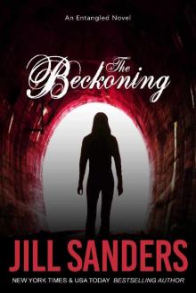 The Beckoning (Entangled Series Book 2) Read online