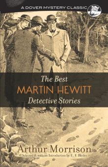 The Best Martin Hewitt Detective Stories Read online