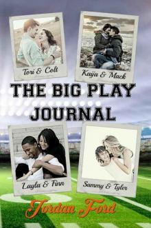 The Big Play Journal (Big Play #5) Read online