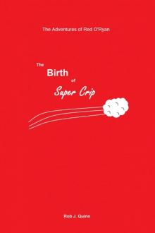 The Birth of Super Crip Read online