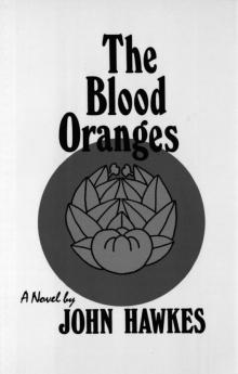The Blood Oranges: A Novel Read online