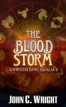 The Blood Storm (Unwithering Realm Book 4) Read online