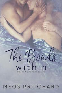 The Bonds Within (Second Chances Book 3) Read online