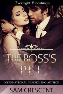 The Boss's Pet Read online