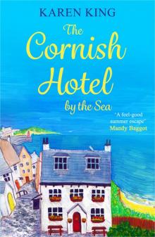 The Cornish Hotel by the Sea Read online