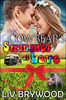 The Cowbear's Summer of Love: A Werebear Paranormal Romance (Curvy Bear Ranch Book 7) Read online