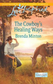 The Cowboy's Healing Ways (Cooper Creek) Read online