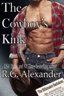 The Cowboy's Kink (The Billionaire Bachelors Series) Read online