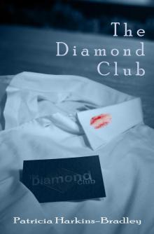 The Diamond Club: A Novel