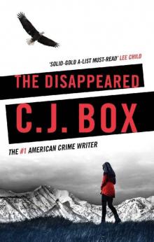The Disappeared (Joe Pickett Book 18) Read online