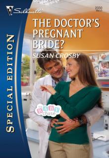 The Doctor's Pregnant Bride? Read online
