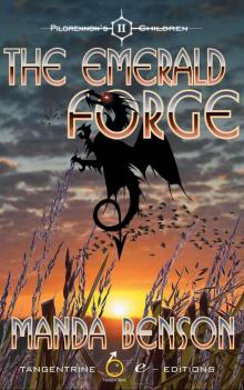 The Emerald Forge (Pilgrennon's Children) Read online