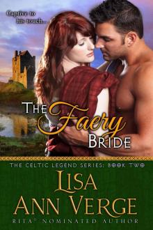 The Faery Bride (The Celtic Legends Series Book 2)