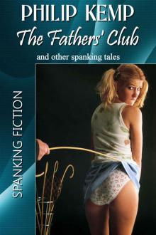 The Fathers' Club: ... and other spanking tales Read online