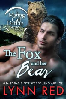 The Fox and her Bear (Mating Call Dating Agency, #2) Read online