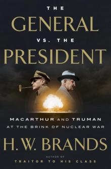 The General vs. the President Read online