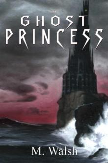 The Ghost Princess (Graylands Book 1)