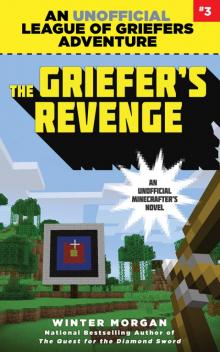 The Griefer's Revenge Read online