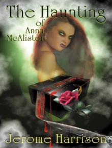 The Haunting of Anna McAlister