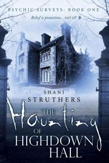 The Haunting of Highdown Hall Read online