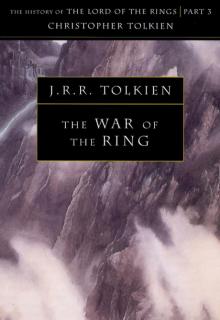 The History of Middle Earth: Volume 8 - The War of the Ring