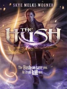 The Hush Read online