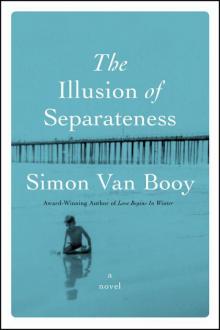 The Illusion of Separateness Read online