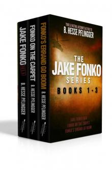 The Jake Fonko Series: Books 1 - 3 Read online